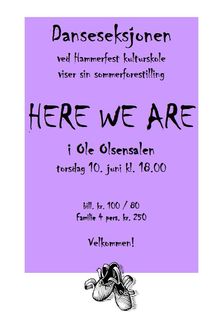Kulturskolens sommerforestilling - Here we are