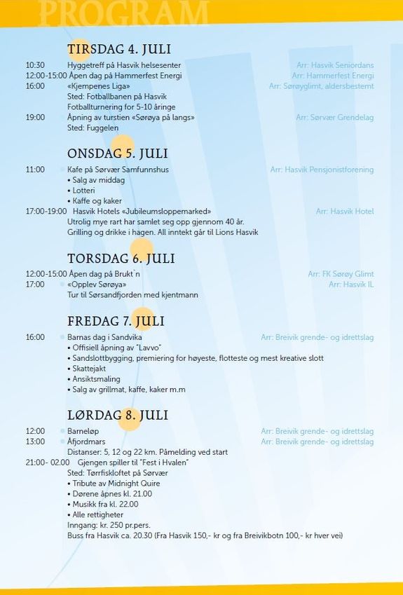 Program for Sørøysommer 2017 Program for Sørøysommer 2017