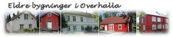 Prosjekt eldre bygninger i Overhalla Prosjekt eldre bygninger i Overhalla