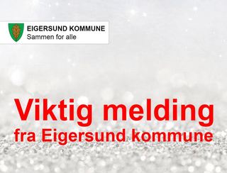 Viktig melding fra Eigersund kommune