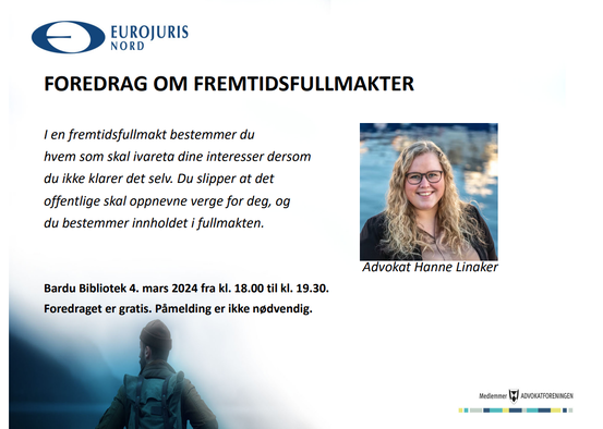 Foredrag med advokat Hanne Linaker, Eurojuris Nord