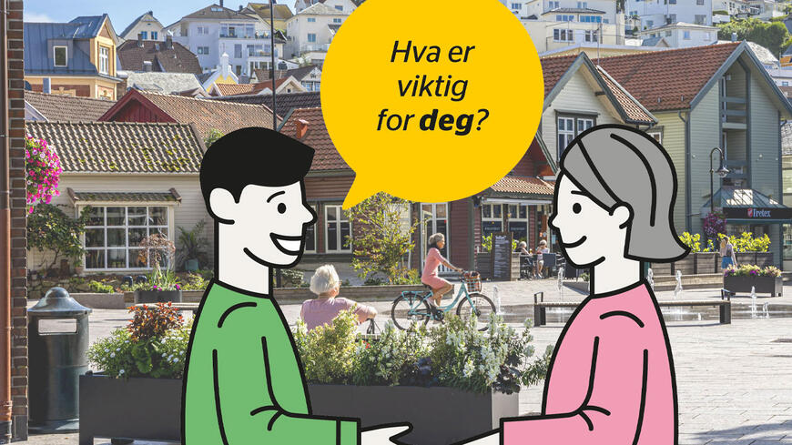 Hva er viktig for deg spør en mann en kvinne på bildet