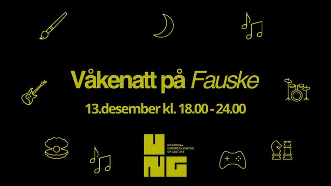 Våkennatt fauske 13.12