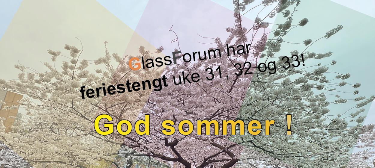 GlassForums sommerinfo- 2025