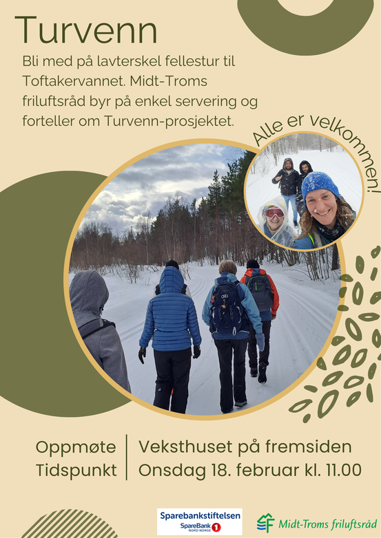 Invitasjon til fellestur til Toftakervannet 18. februar kl 11 oppmøte ved Veksthuset